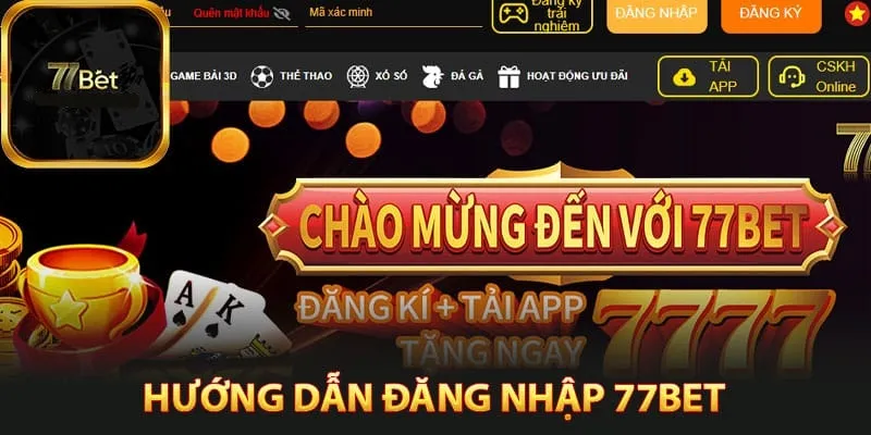 Hướng Dẫn Đăng Nhập 77BET Nhanh Chóng Cho Tân Thủ